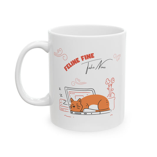 Feline Fine Cat Mug.
