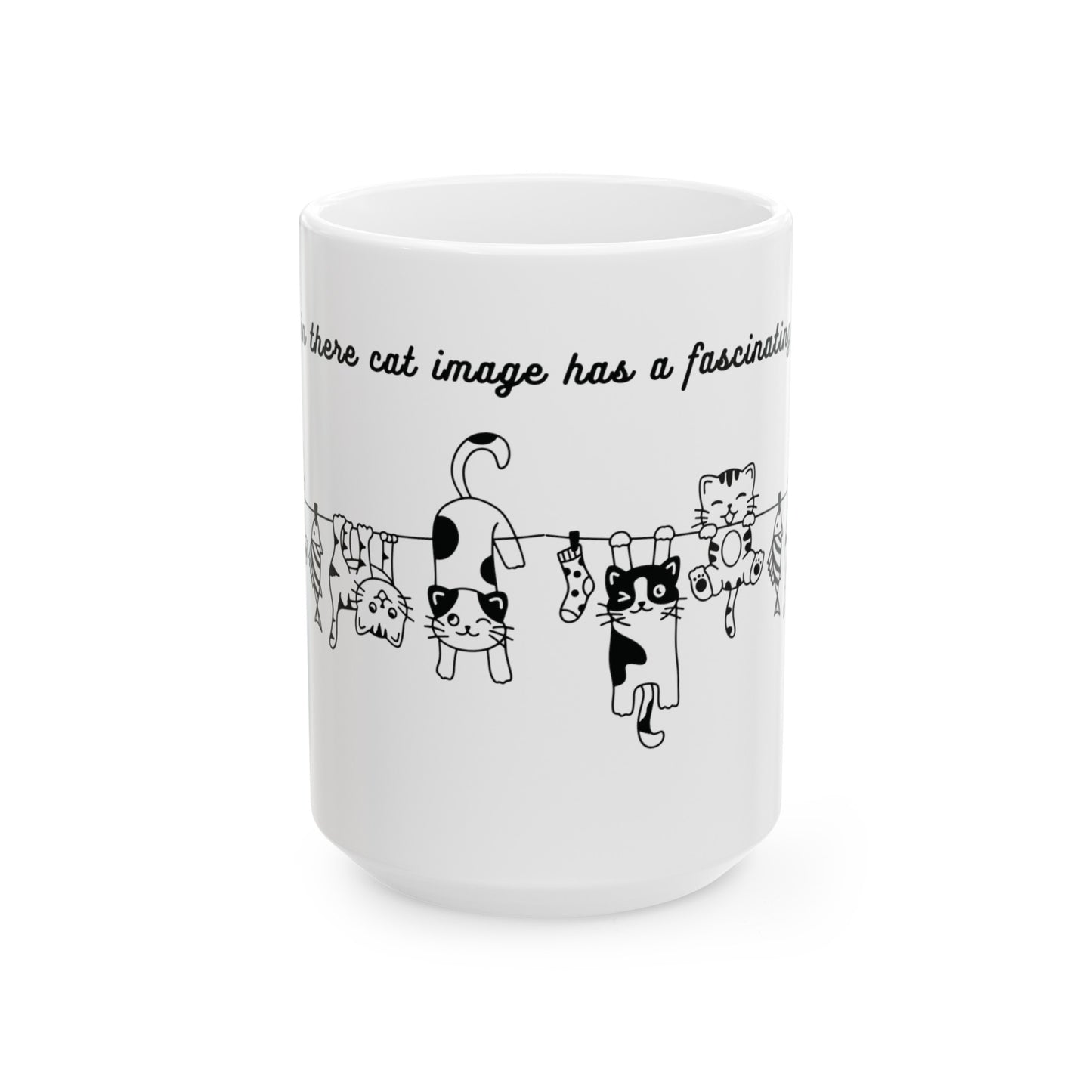 Hang in There Cats Mug, (11oz, 15oz)