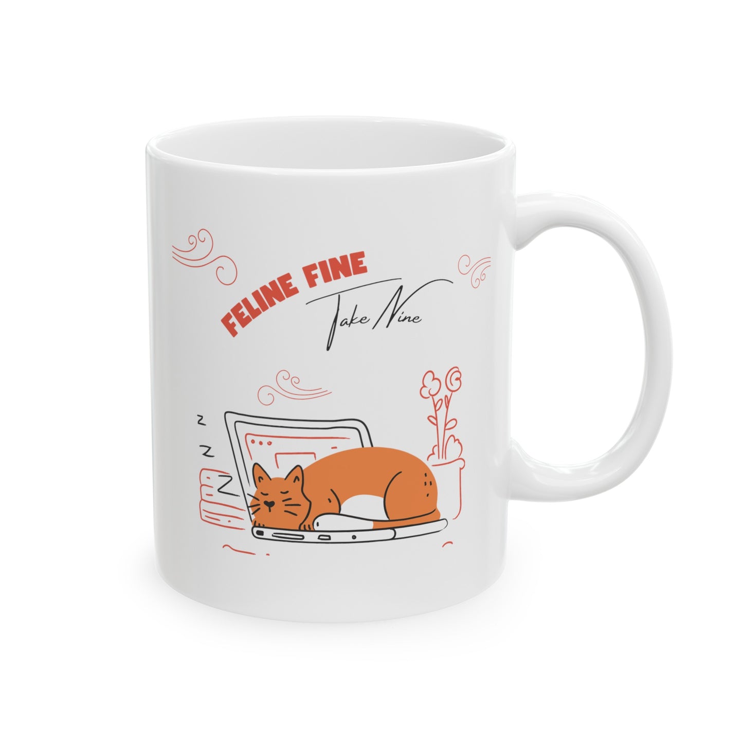 Feline Fine Cat Mug.